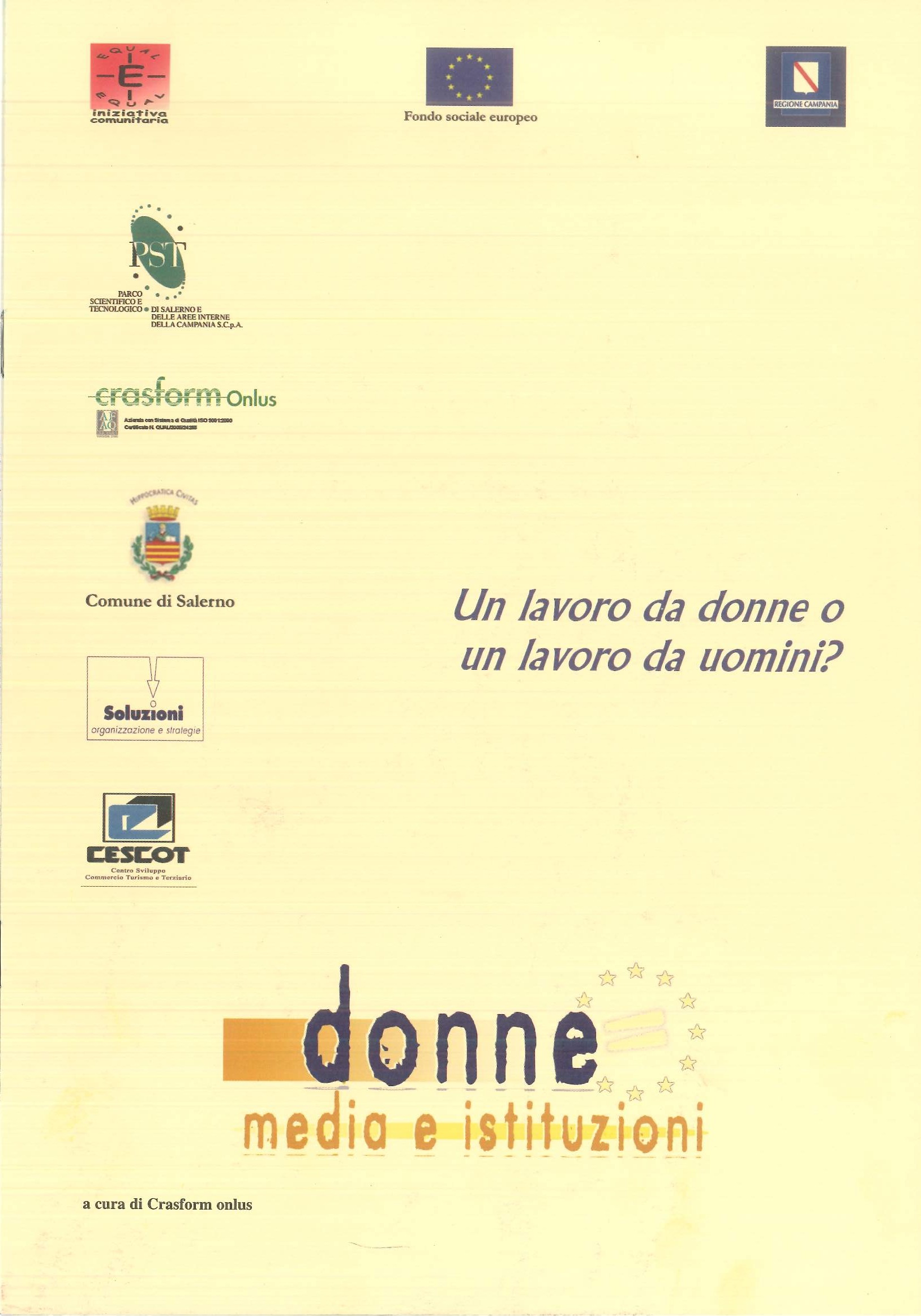 DONNE, MEDIA E ISTITUZIONI DONNE, MEDIA E ISTITUZIONI